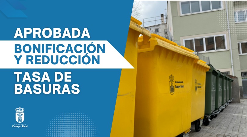 Campo Real aprueba una bajada de la tasa de basuras del 50% para jubilados y viviendas vacías